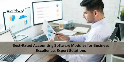 Best-Rated Accounting Software Modules for Business Excellence: Expert Solutions